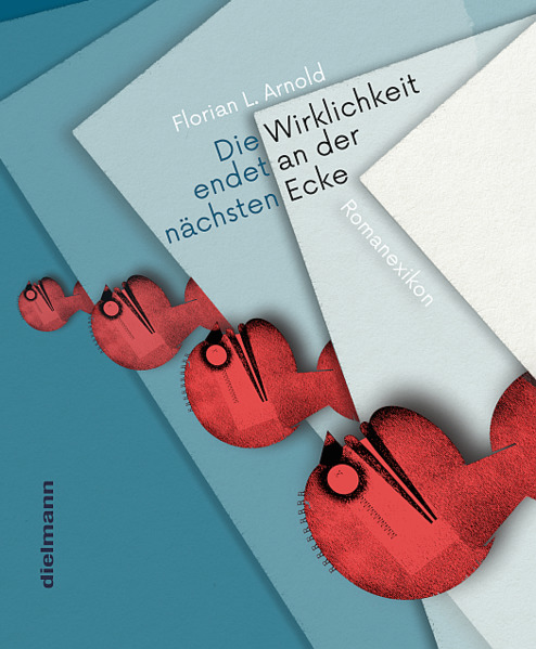 DIE WIRKLICHKEIT ENDET AN DER NACHSTEN ECKE