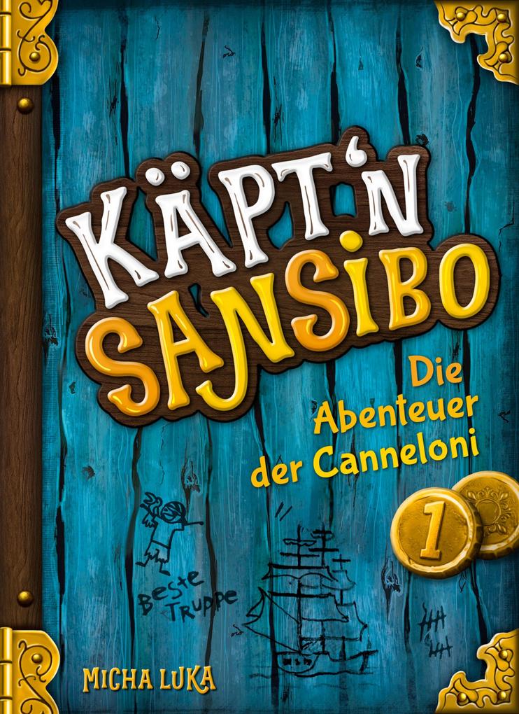 Käpt‘n Sansibo - Die Abenteuer der Canneloni