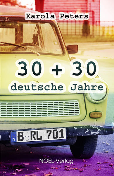 Image of 30 + 30 deutsche Jahre