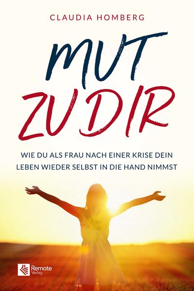 Mut zu dir