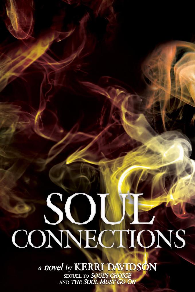 Soul Connections (Journey of Souls #3)
