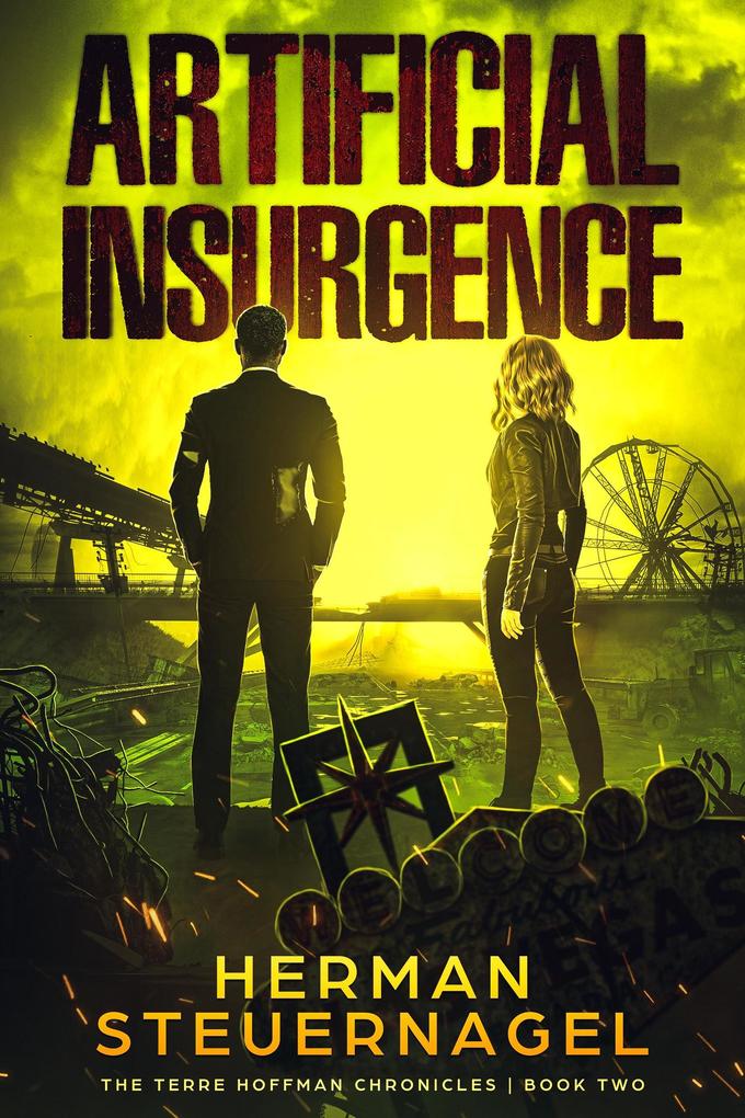 Artificial Insurgence (The Terre Hoffman Chronicles #2)
