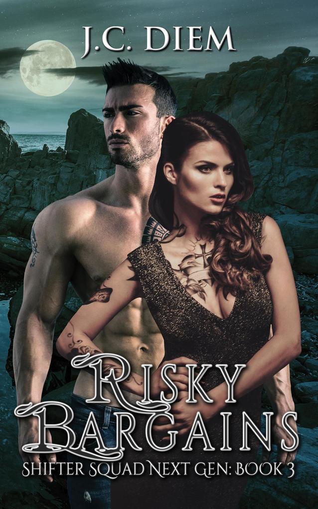 Risky Bargains (Shifter Squad Next Gen #3)