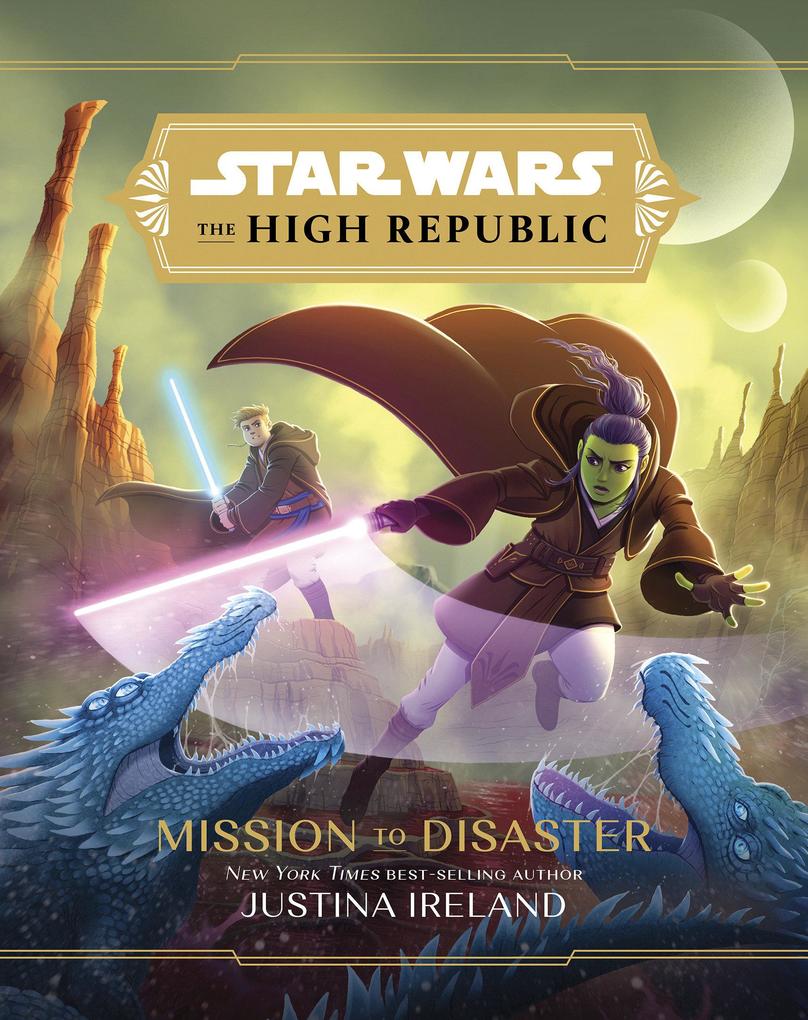 Image of Star Wars the High Republic: Mission to Disaster