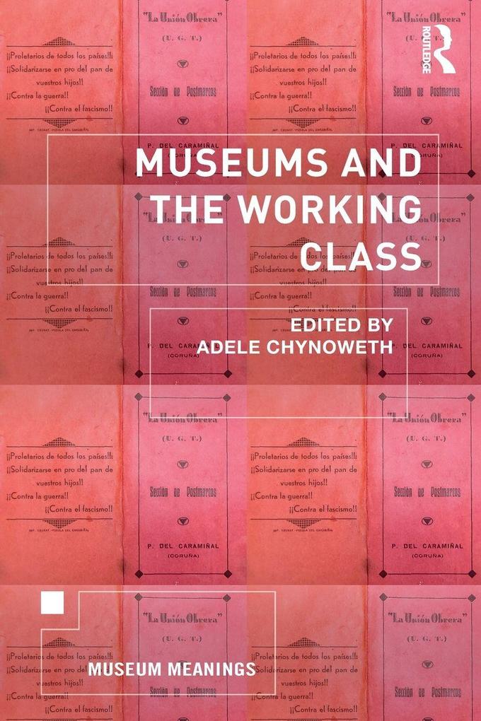 Museums and the Working Class