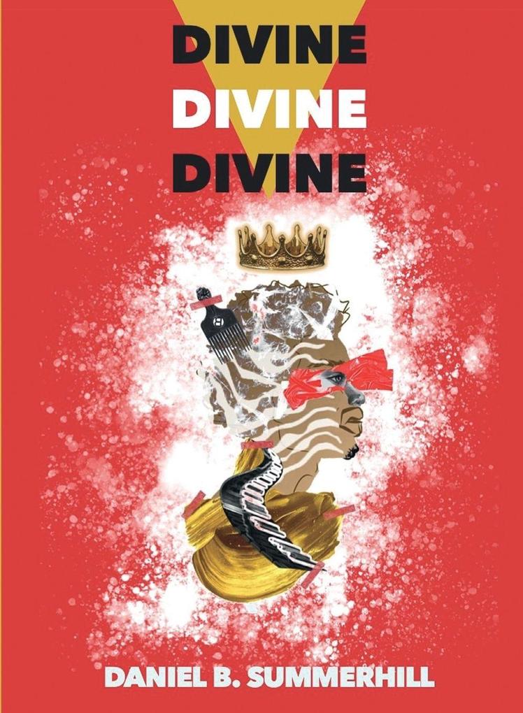 Divine Divine Divine