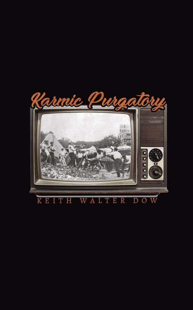 Karmic Purgatory