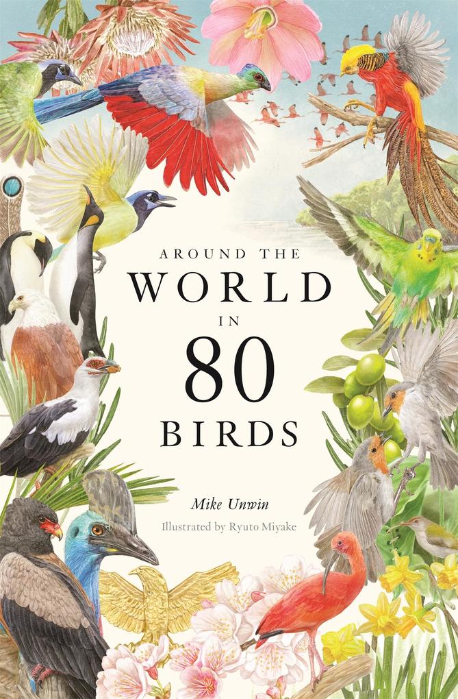 Laurence King Around The World In 80 Birds
