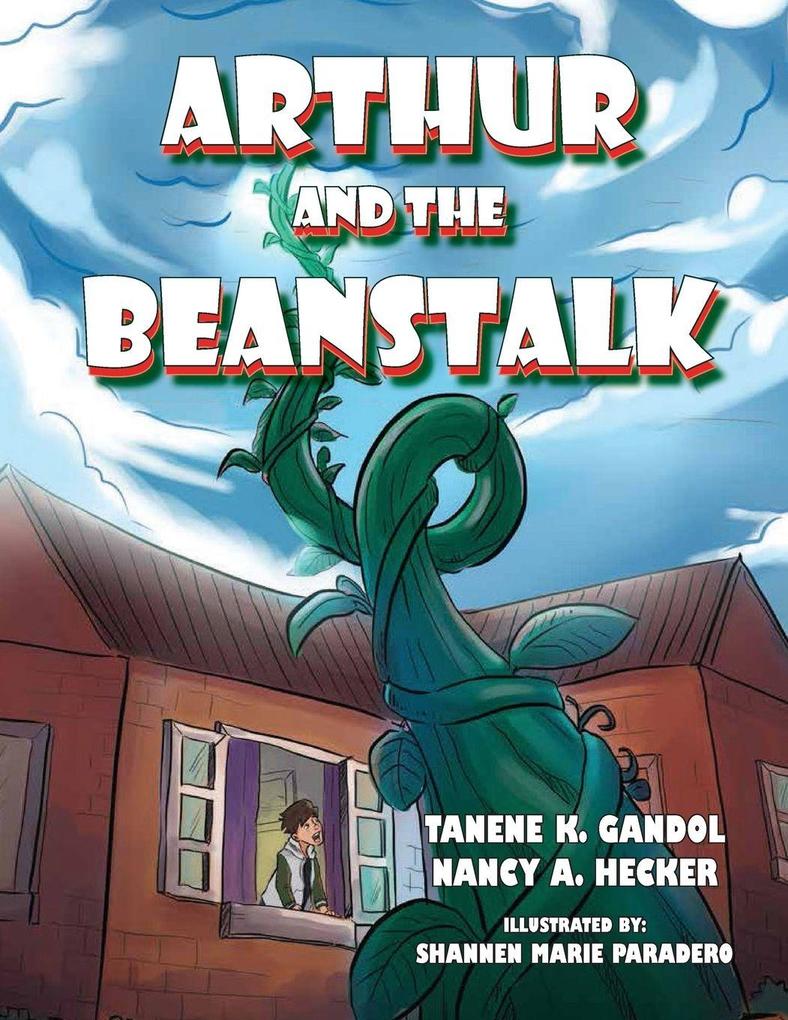 Arthur and the Beanstalk