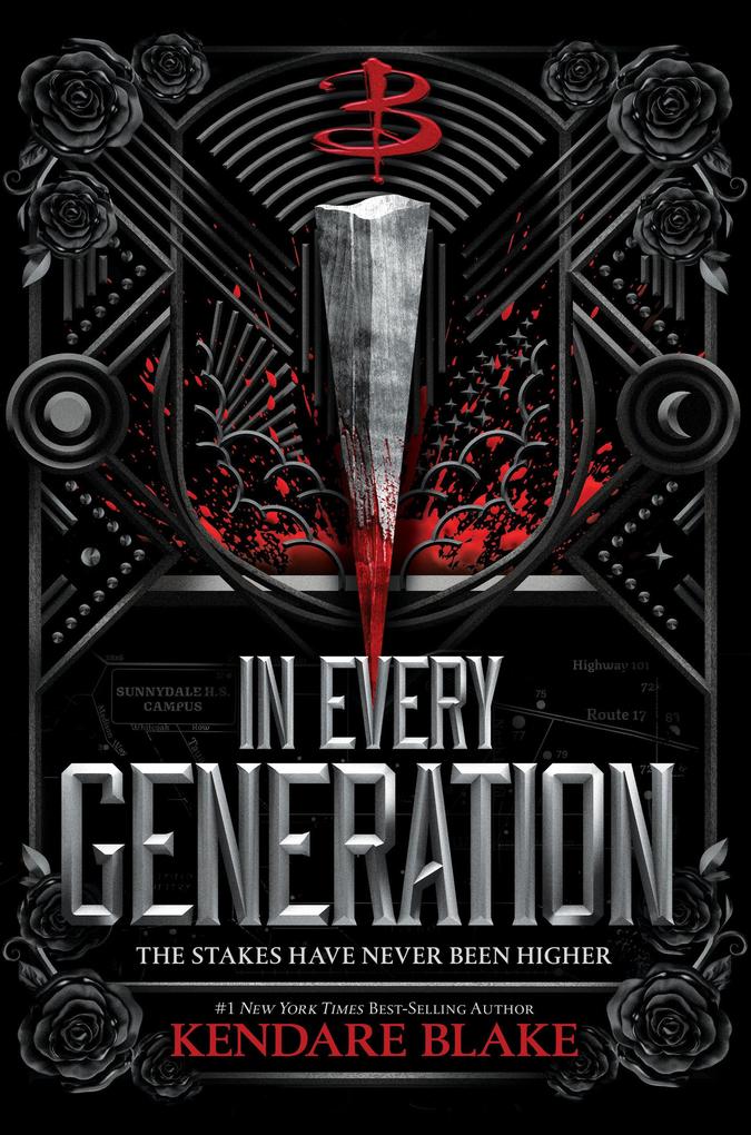 In Every Generation (Buffy: The Next Generation Book 1)