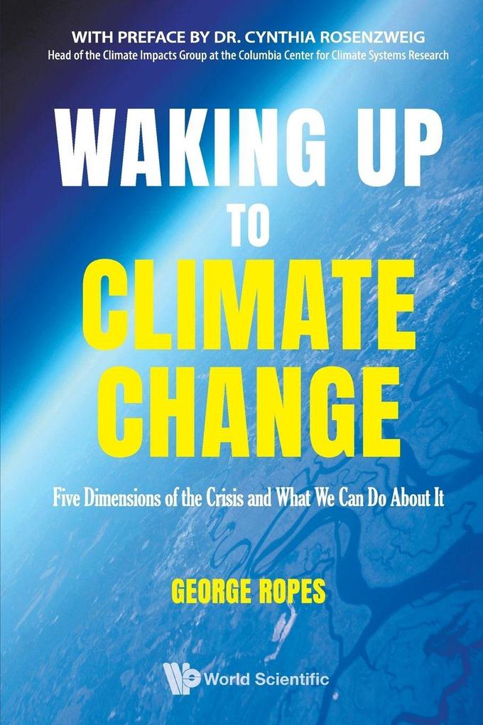WAKING UP TO CLIMATE CHANGE