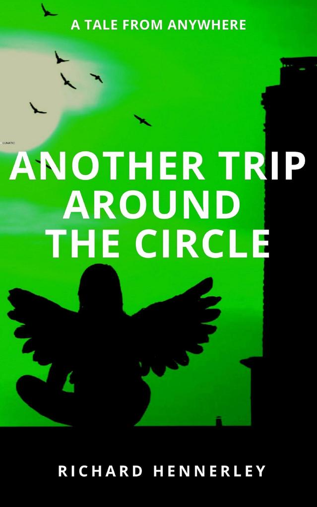Another Trip Around the Circle (TALES OF ANYWHERE #2)