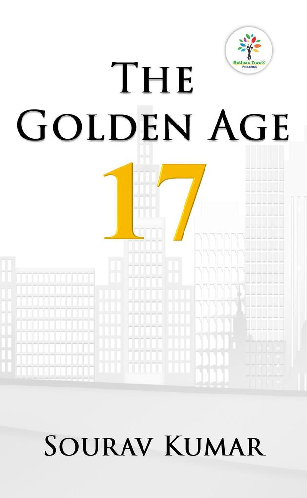 The Golden Age 17 (Entrepreneurship #1)