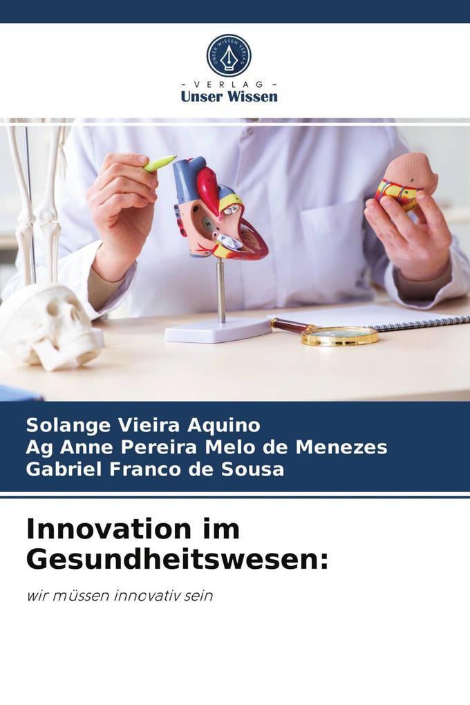 Innovation im Gesundheitswesen: