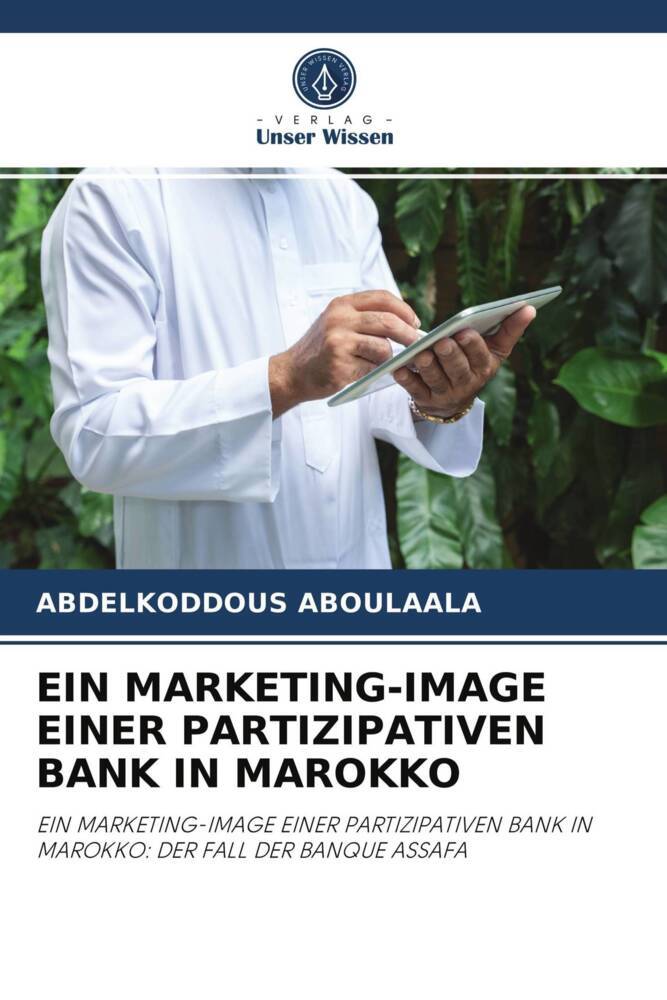 EIN MARKETING-IMAGE EINER PARTIZIPATIVEN BANK IN MAROKKO