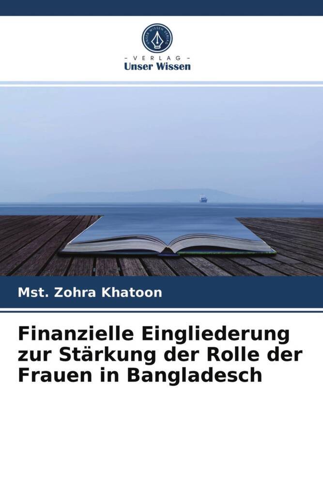 Finanzielle Eingliederung zur Stärkung der Rolle der Frauen in Bangladesch