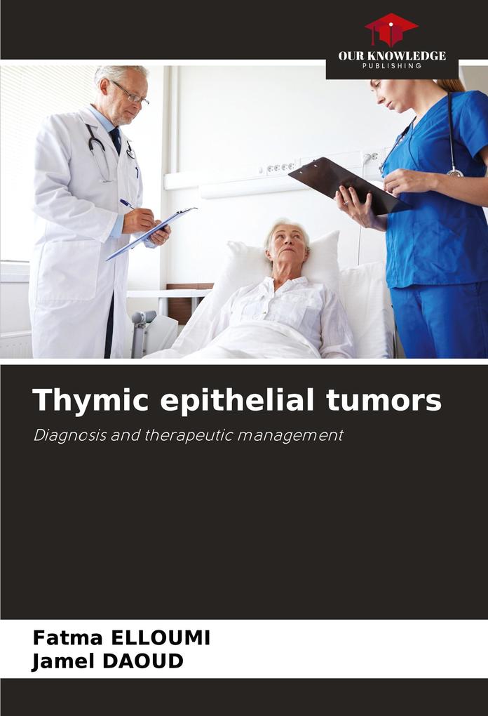 Thymic epithelial tumors