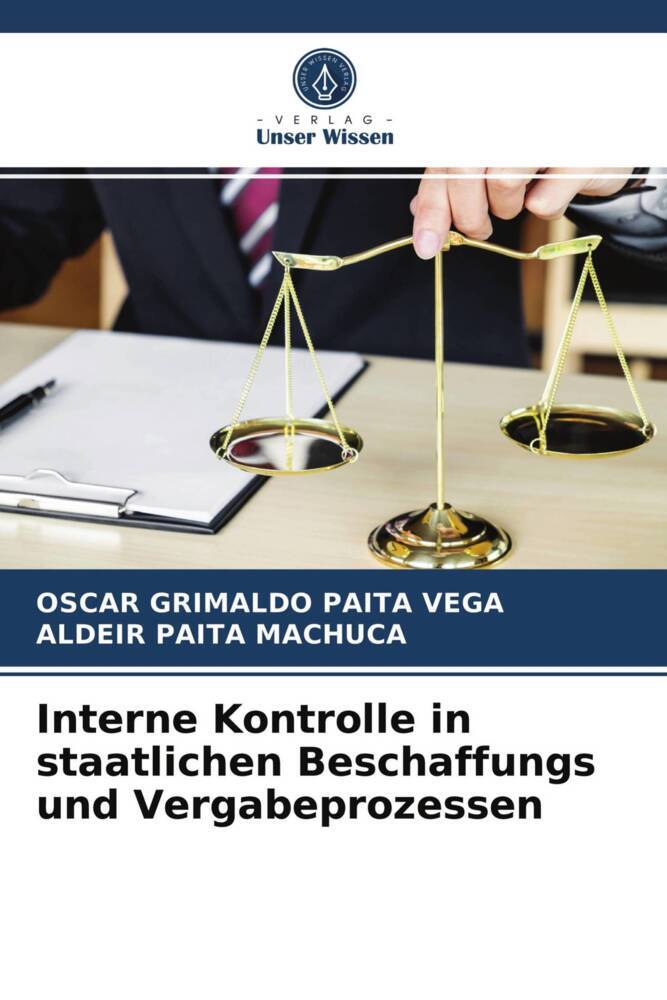 Interne Kontrolle in staatlichen Beschaffungs und Vergabeprozessen