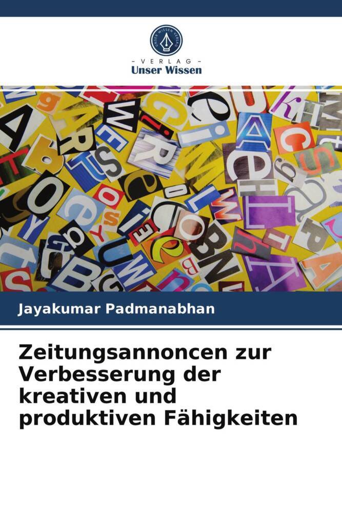 Zeitungsannoncen zur Verbesserung der kreativen und produktiven Fähigkeiten