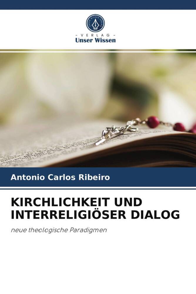 KIRCHLICHKEIT UND INTERRELIGIÖSER DIALOG