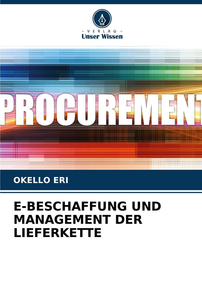 E-BESCHAFFUNG UND MANAGEMENT DER LIEFERKETTE