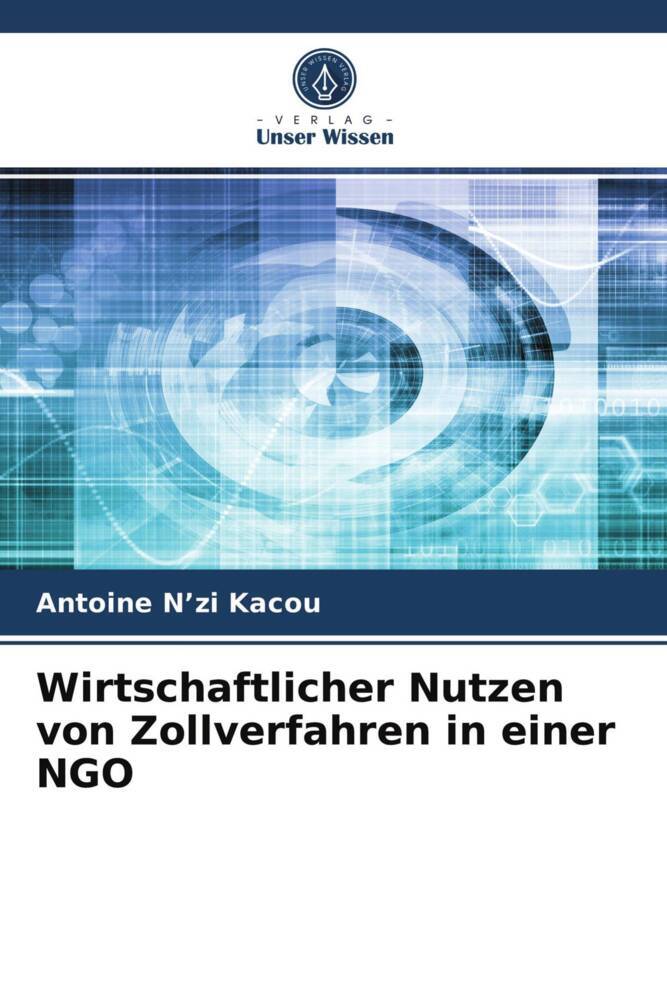 Wirtschaftlicher Nutzen von Zollverfahren in einer NGO