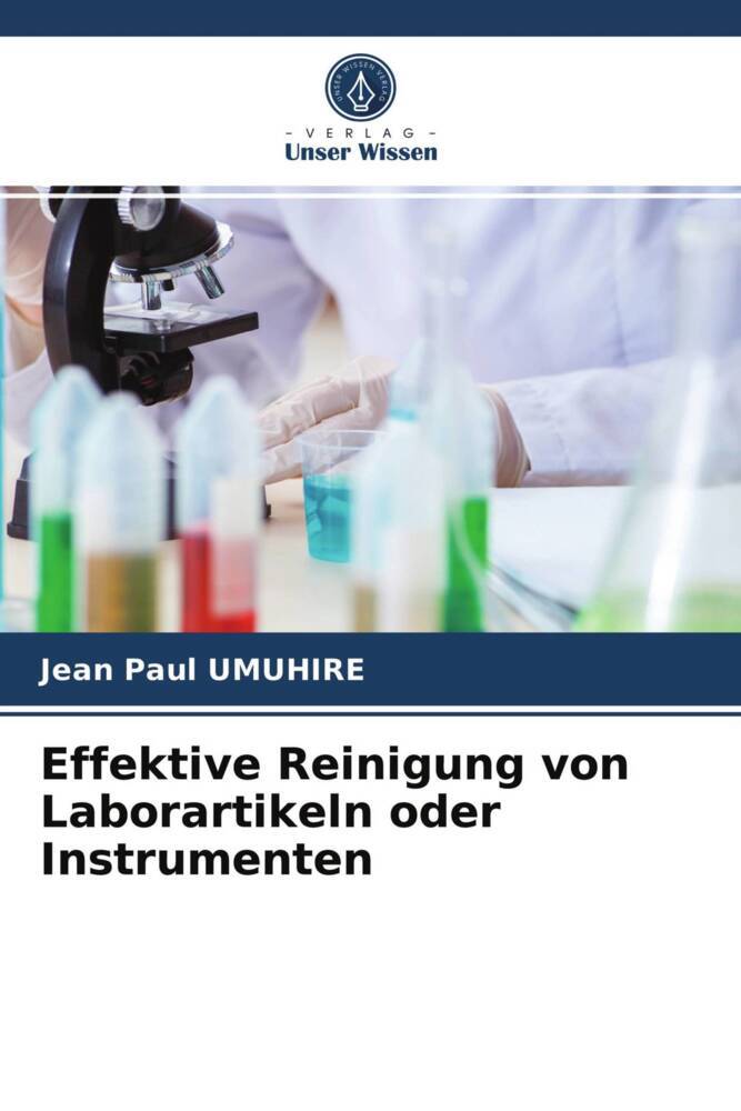 Effektive Reinigung von Laborartikeln oder Instrumenten