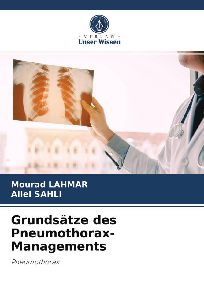 Grundsätze des Pneumothorax-Managements