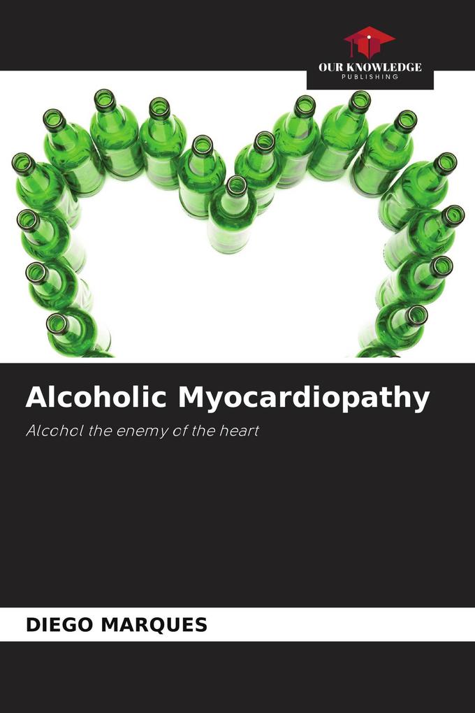 Alcoholic Myocardiopathy