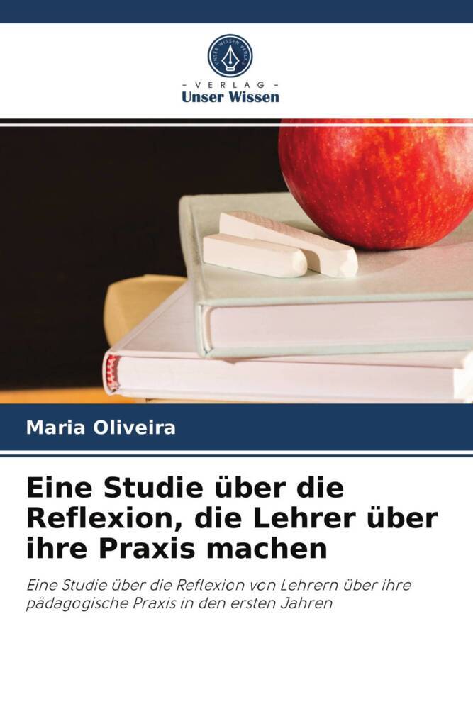 Eine Studie über die Reflexion die Lehrer über ihre Praxis machen