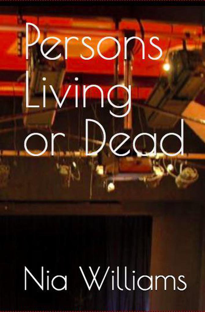 Persons Living or Dead