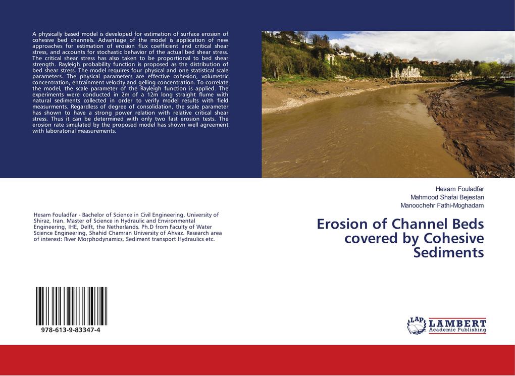 Erosion of Channel Beds covered by Cohesive Sediments