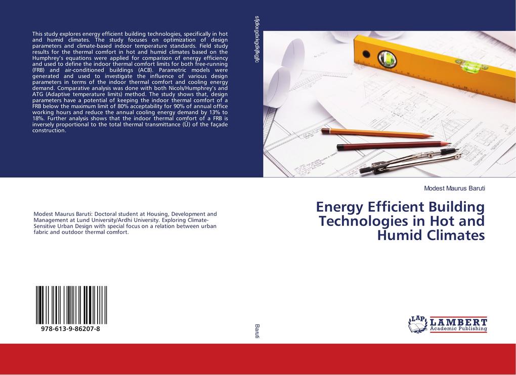Energy Efficient Building Technologies in Hot and Humid Climates