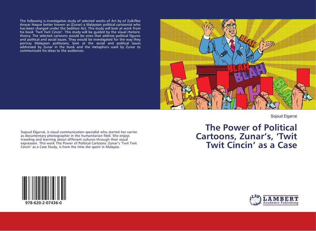 The Power of Political Cartoons Zunar's 'Twit Twit Cincin' as a Case