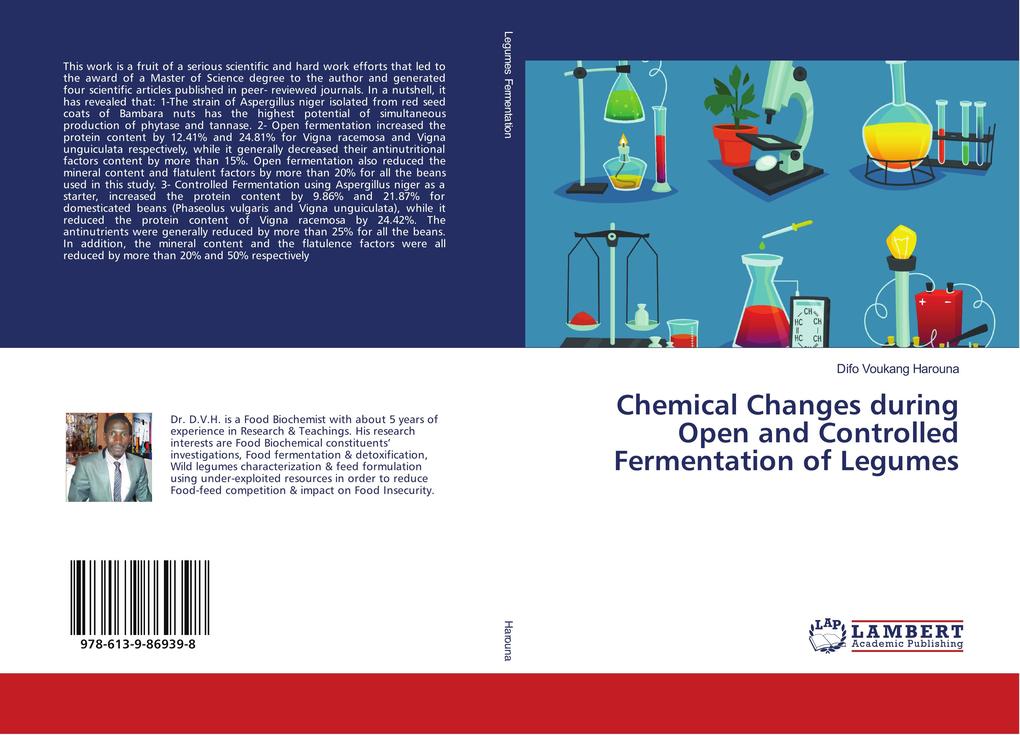 Chemical Changes during Open and Controlled Fermentation of Legumes