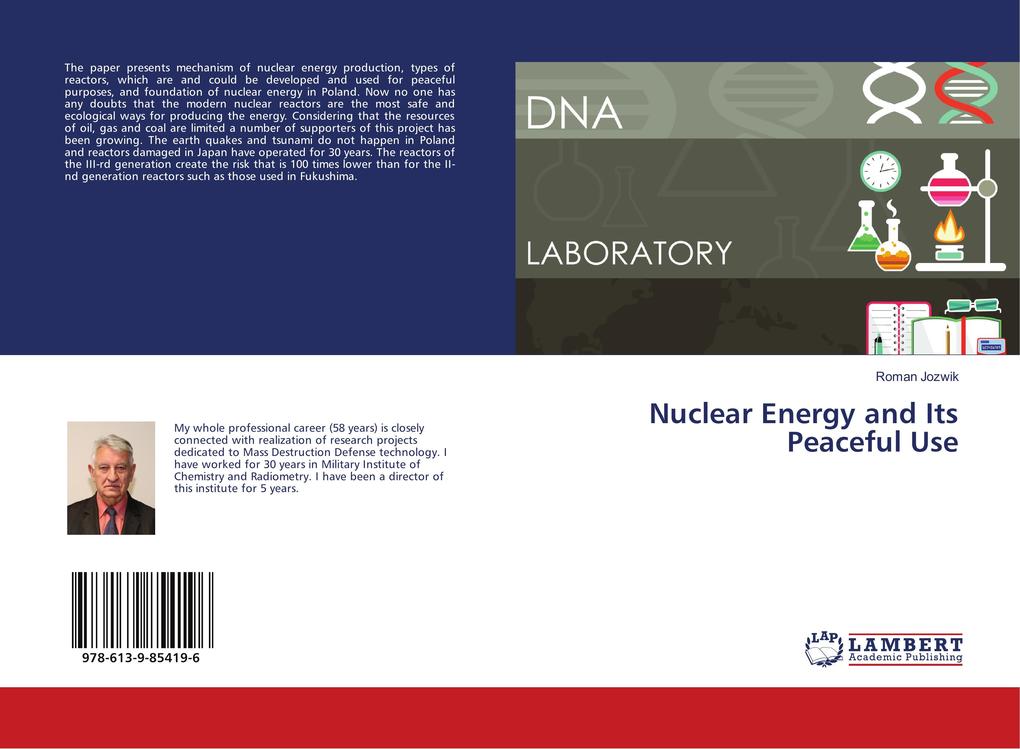Nuclear Energy and Its Peaceful Use