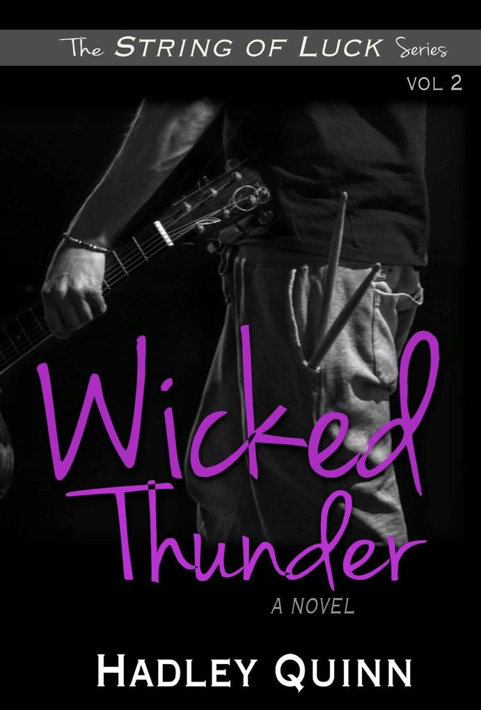 Wicked Thunder (String of Luck)