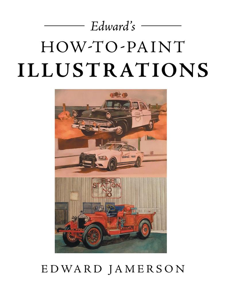 Edward‘s How To Paint Illustrations