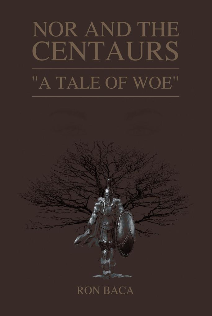 Nor and the Centaurs