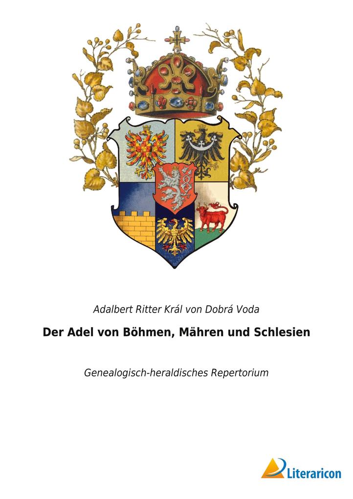 Der Adel von Böhmen Mähren und Schlesien