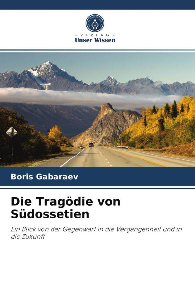 Die Tragödie von Südossetien