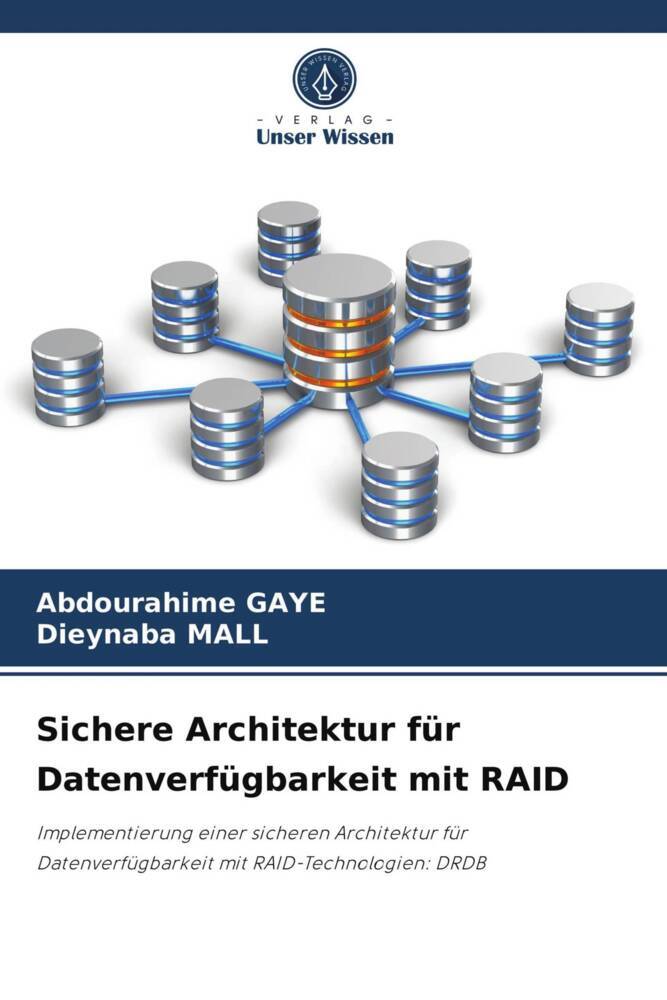Sichere Architektur für Datenverfügbarkeit mit RAID