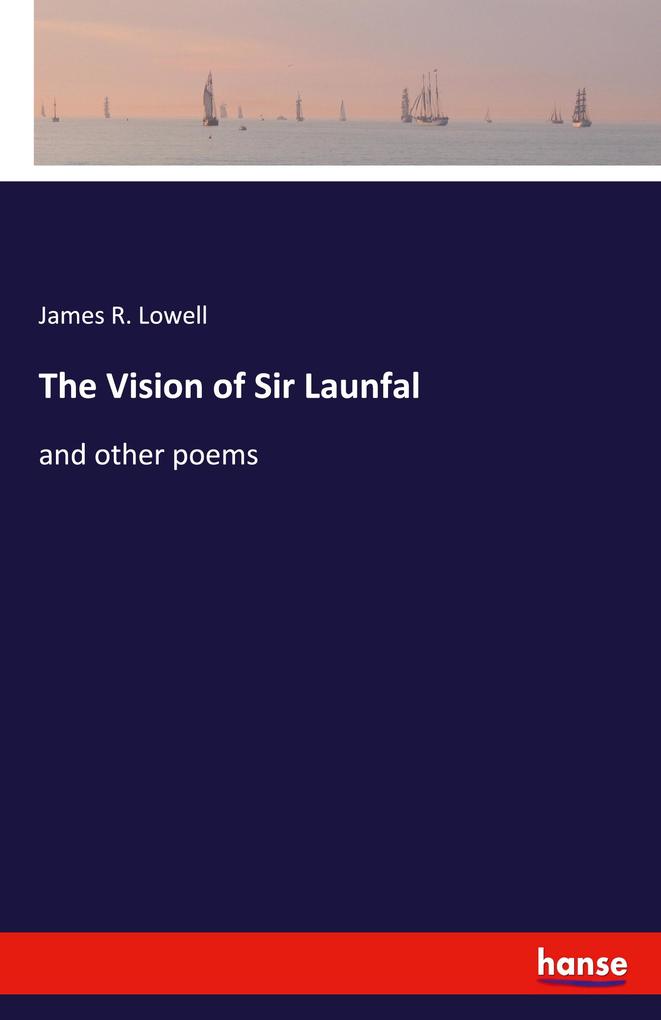 Image of The Vision of Sir Launfal