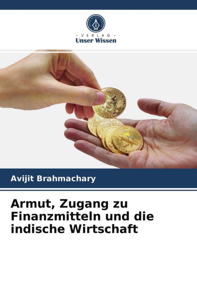 Armut Zugang zu Finanzmitteln und die indische Wirtschaft