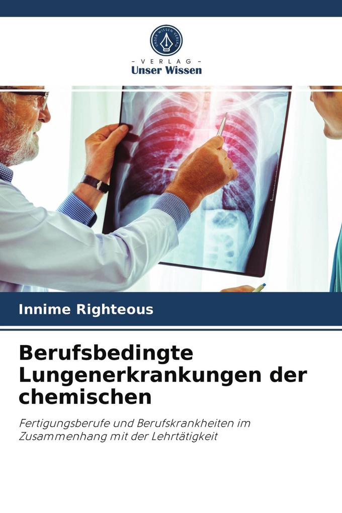 Berufsbedingte Lungenerkrankungen der chemischen