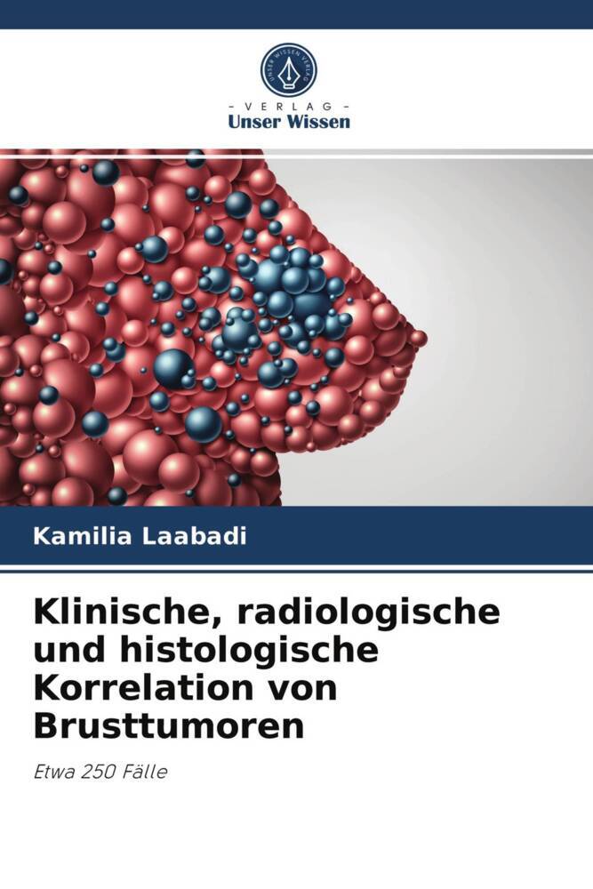 Klinische radiologische und histologische Korrelation von Brusttumoren