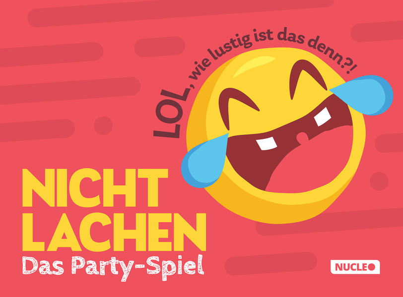 Nicht lachen - Das Party-Spiel: LOL wie lustig ist das denn?!