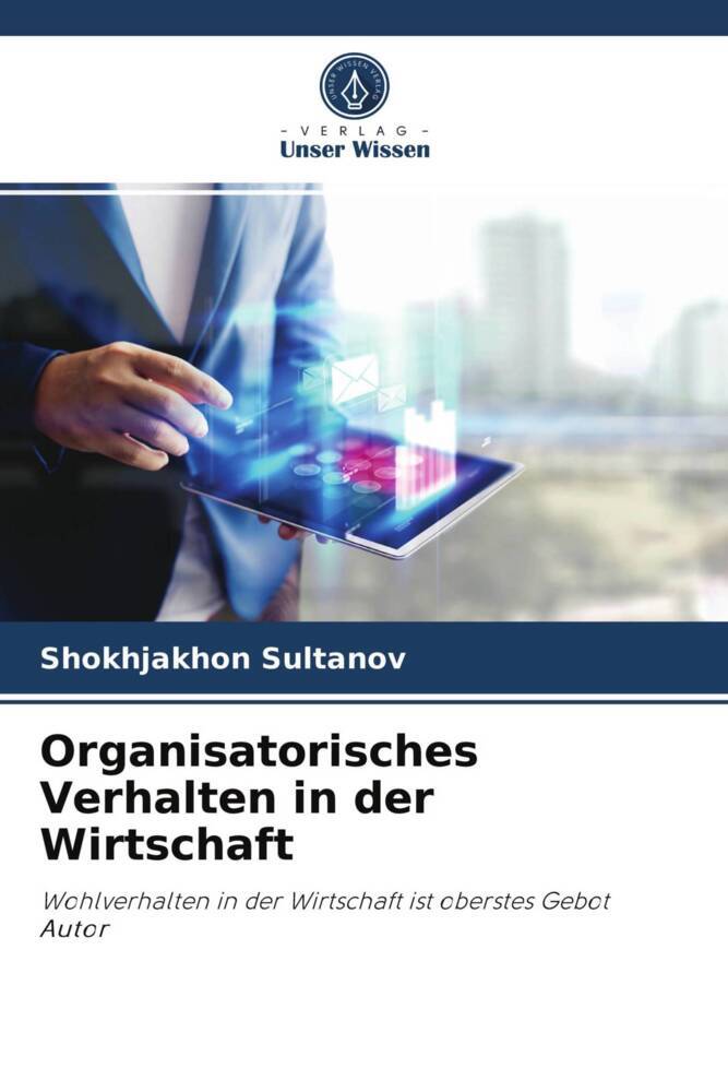Organisatorisches Verhalten in der Wirtschaft