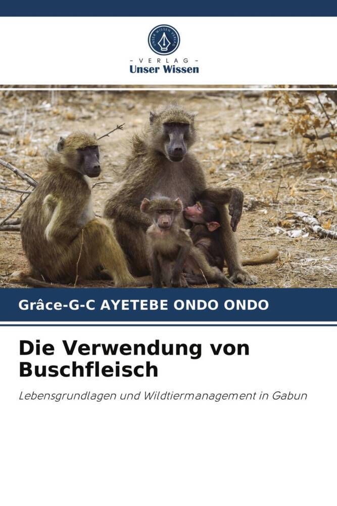 Die Verwendung von Buschfleisch