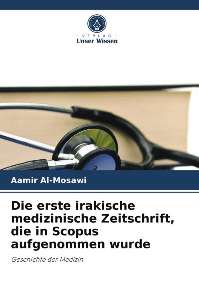 Die erste irakische medizinische Zeitschrift die in Scopus aufgenommen wurde